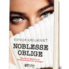 The making of Noblesse Oblige